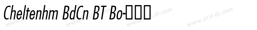 Cheltenhm BdCn BT Bo字体转换 Cheltenhm BdCn BT Bo字体转换